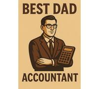 Best Dad Accountant | A5 Grid Notebook for Accounting Notes, Calculations & Planning: Funny & Thoughtful Gift for Accountant Dad, Birthday, Father's Day