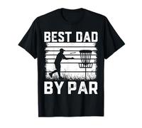 Best Dad by Bar For Disc Golf Lovers - Funny Father's Day Camiseta