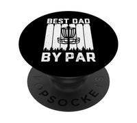 Best Dad by Bar For Disc Golf Lovers - Funny Father's Day PopSockets PopGrip Adhesivo
