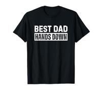 Best Dad Hands Down Father's Day Craft Camiseta
