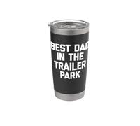 Best Dad In The Trailer Park Shirt Funny Dating Redneck Dad Vaso térmico de acero inoxidable de doble pared