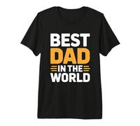 Best Dad In The World Camiseta Premium