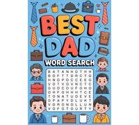 Best Dad Word Search - Fathers Day Gift: Thoughtful Puzzle Challenge Book for Adults with Father's Day Vibes and Weekend Fun
