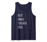 Best Dance Teacher Ever Linda Camisas Hombres Mujeres Camiseta sin Mangas, Hombre, Azul Marino, L