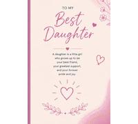 Best Daughter Diary: A Notebook for Memories, Milestones, and Family Legacy | Blank Lined Keepsake Journal for Daughter