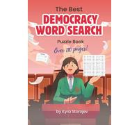 Best Democracy Word Search: A Fun and Educational Word Search Collection on Freedom, Civic Rights, and Government. Great for adults, youth and seniors ... holidays, reduce stress, and brain exercises