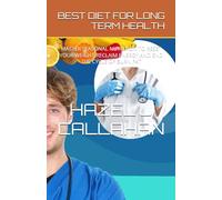 BEST DIET FOR LONG TERM HEALTH: MASTER SEASONAL NUTRITION TO RESET YOUR WEIGHT,RECLAIM ENERGY,AND END THE CYCLE OF BURN FAT