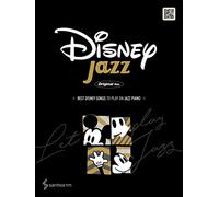 Best Disney Jazz Songs (Original Ver.) to Play on Jazz Piano by Jimin dorothy