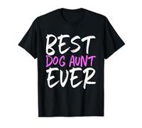 Best Dog Aunt Ever Family Cool Funny Camiseta