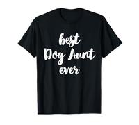 Best Dog Aunt Ever Family Funny Cute Camiseta