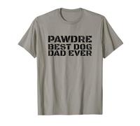 Best Dog Dad Ever, PAWDRE, The Dog Father, Doggo Dad Camiseta