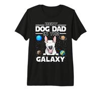 Best Dog Dad In The Galaxy Bull Terrier Puppy Dogs Lovers Camiseta Premium