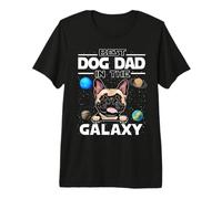 Best Dog Dad In The Galaxy French Bulldog Puppy Dogs Lovers Camiseta Premium