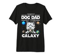 Best Dog Dad In The Galaxy West Highland White Terrier Dogs Camiseta Premium