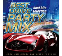 BEST DRIVE PARTY MIX