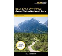 Best Easy Day Hikes Grand Teton National Park [Idioma Inglés] (Best Easy Day Hikes Series)