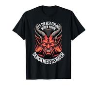 Best Feeling When Your Demon Meets Its Match Camiseta