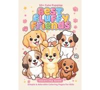 Best Fluffy Friends: A Kawaii Dog Coloring Book for Kids of all Ages
