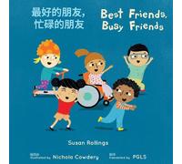 Best Friends, Busy Friends (Simplified Chinese Bilingual Edition) (Books4School Editions)
