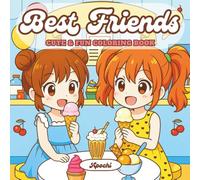 Best Friends: Cute & Fun Coloring Book