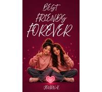 Best Friends Forever: A Journal for Two Hearts Connected by Friendship | 5 x 8 Lined Journal, 72 Pages
