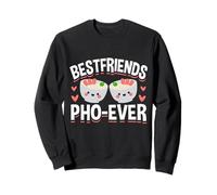 Best Friends Pho Ever Funny Noodle Friendship Gift Sudadera