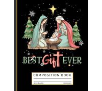 Best Gift Ever Xmas Jesus Christian Xmas Merry Christmas Composition Notebook