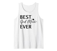 Best God Mom Ever Sign Best Godmother Ever God Mothers Day Camiseta sin Mangas