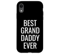 Best Granddaddy Ever Father's Day Grandpa Grandad for Men Carcasa para iPhone XR