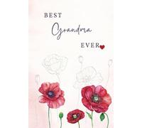 Best Grandma Ever Journal