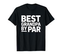 Best Grandpa by Par Camiseta