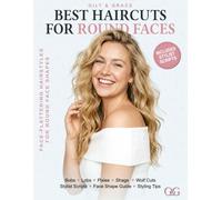 Best Haircuts for Round Faces: 65 Face-Flattering Styles With Salon Scripts for Every Hair Type