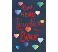 Best Head Teacher Ever Notebook: 6x9 inches, 120 lined blank pages