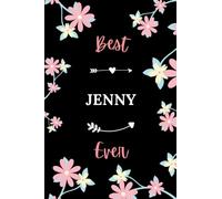 Best Jenny ever: Pretty Notebook Jenny women - 6x9 lined pages - girl appreciation gift for Jenny personalized name with Flowers
