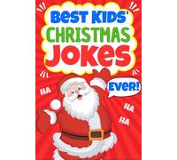 Best Kids' Christmas Jokes Ever!: A Fun and Interactive Christmas Joke Book for Kids and Family | Christmas stocking stuffers