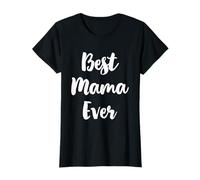 Best Mama Ever Funny Cute Camiseta
