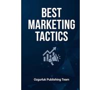 Best Marketing Tactics: Stop Guessing. Start Strategizing