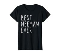 Best Meemaw Ever Family Cute Funny MEE-Maw Camiseta
