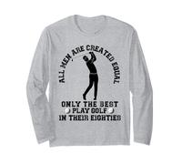 Best Men Play Golf 80 Cumpleaños Todos los Hombres Creados Igual Manga Larga