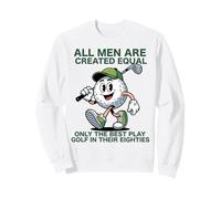 Best Men Play Golf 80 Cumpleaños Todos los Hombres Creados Igual Sudadera