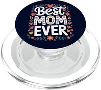 Best Mom Ever Cute Cumpleaños Día de la Madre Mamá Floral Mujeres PopSockets PopGrip para MagSafe