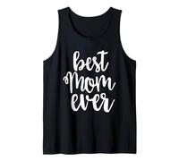 Best Mom Ever Greatest Mother Love Mommy Mama Camiseta sin Mangas