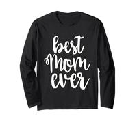 Best Mom Ever Greatest Mother Love Mommy Mama Manga Larga