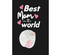 Best Mom in the World