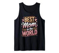 Best Mom In The World Hand Lettered Corazón Día De La Madre Camiseta sin Mangas