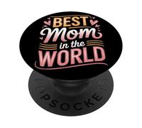 Best Mom In The World Hand Lettered Corazón Día De La Madre PopSockets PopGrip Adhesivo