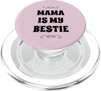 Best Mom Moms Mama is my Bestie - Best Friend Mother's Day PopSockets PopGrip para MagSafe