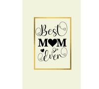 Best Mum ever