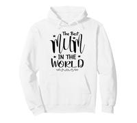 Best Mum Ever - Bonito diseño para la Mejor mamá del Mundo Sudadera con Capucha