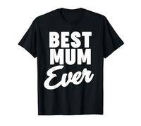 Best Mum Ever Camiseta